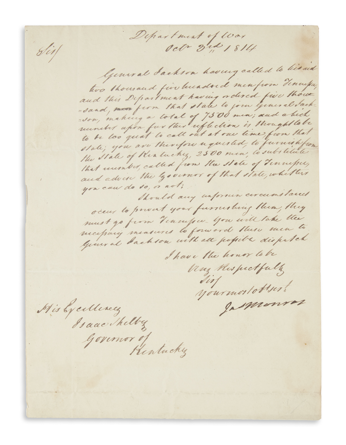 MONROE, JAMES. Letter Signed, Jas Monroe, as Secretary of War, to Governor of KY Isaac Shelby,